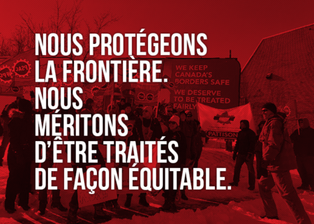 Image d'une manif à Niagara Falls, avec les mots "Nous protégeons la frontière canadienne. Nous méritons d'être traités de façon équitable"